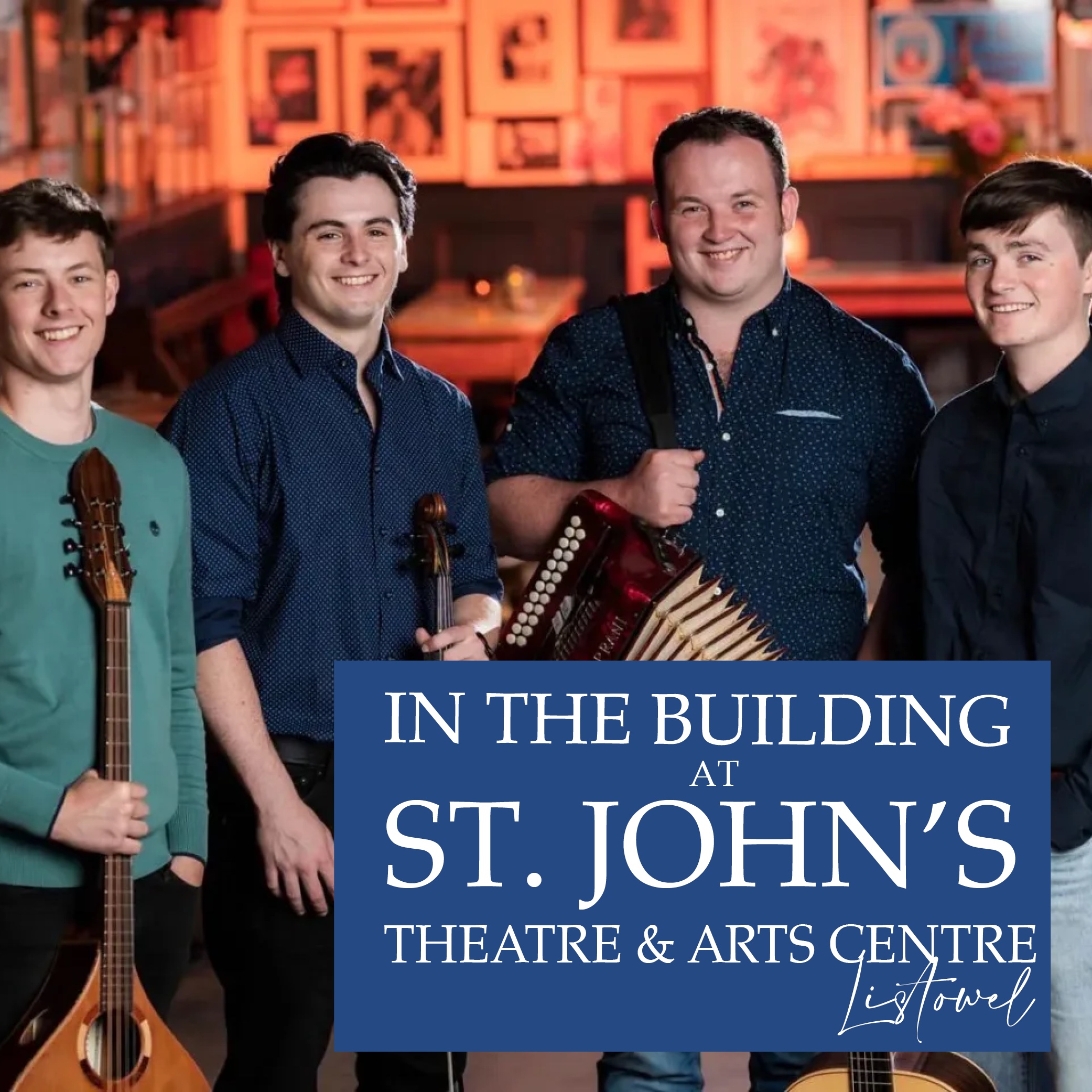 John Paul Reynolds, Simon Crehan, Keelan McGrath and Cian O'Halloran of Peter Street at St. John's Theatre, Listowel.